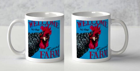 A Rooster's Funny Farm Coffee Mug